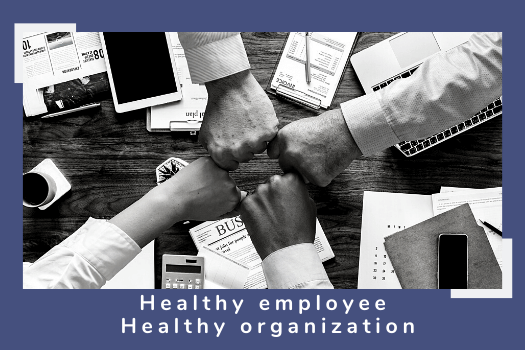 Healthy Employees Create Healthy Organizations