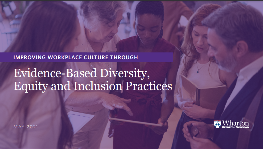 Evidence-based Diversity, Equity, and Inclusion Practices