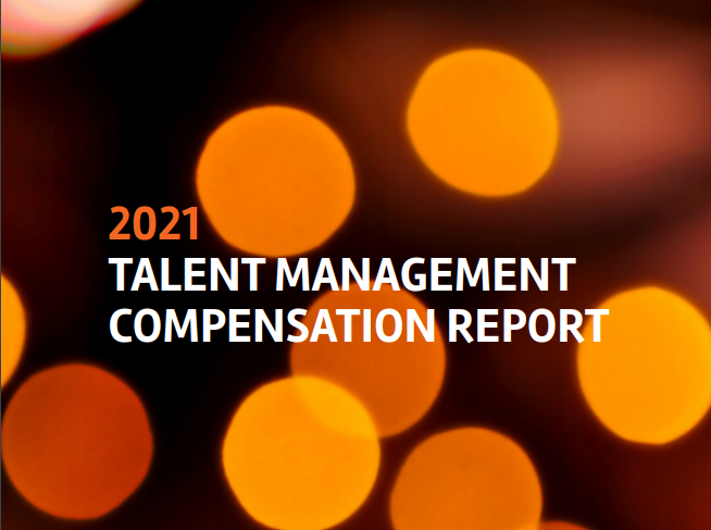 2021 Talent Management  Compensation Report