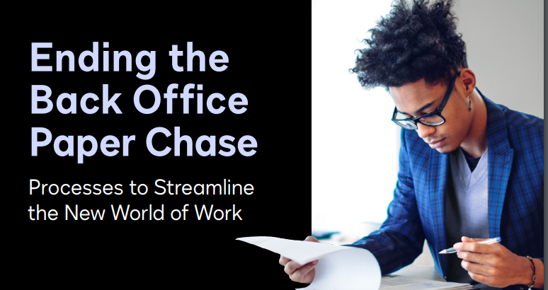 Ending the Back Office Paper Chase