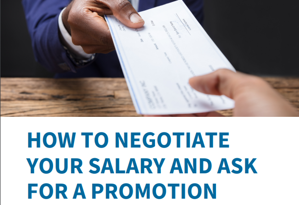 HOW TO NEGOTIATE YOUR SALARY AND ASK FOR A PROMOTION