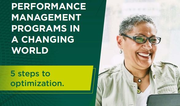 PERFORMANCE MANAGEMENT PROGRAMS IN A CHANGING WORLD